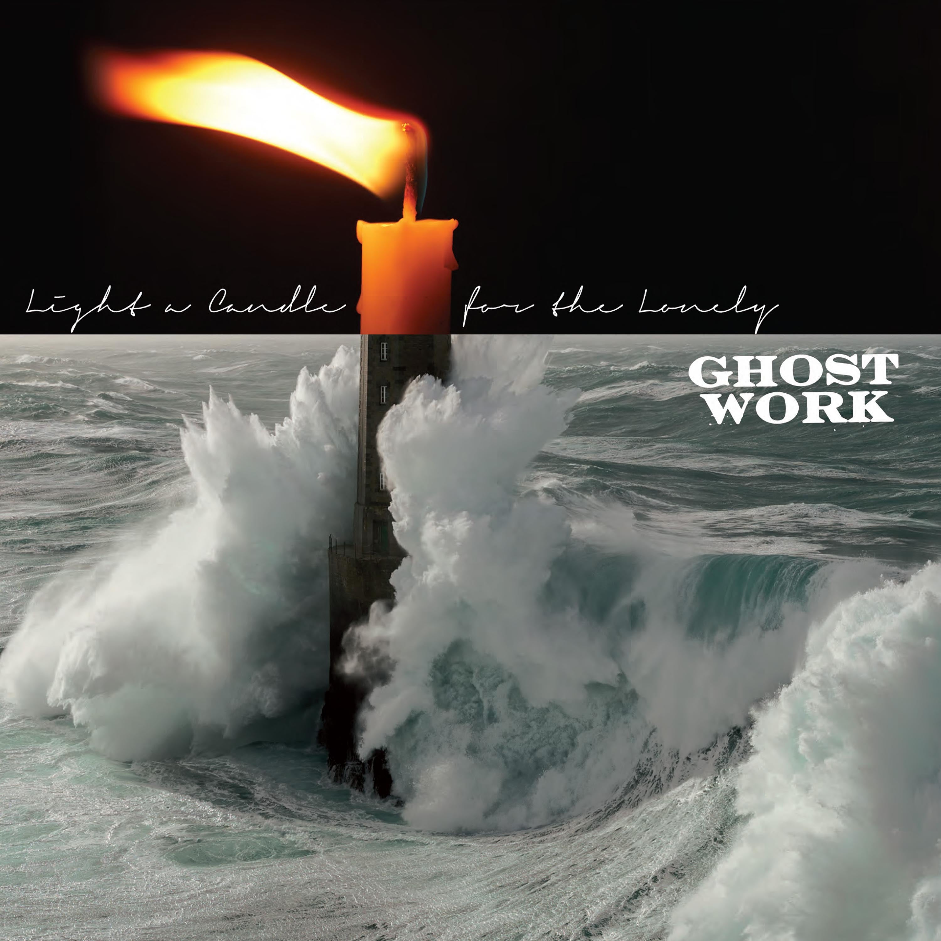 Ghost Work - Light a Candle for the Lonely – Spartan Records